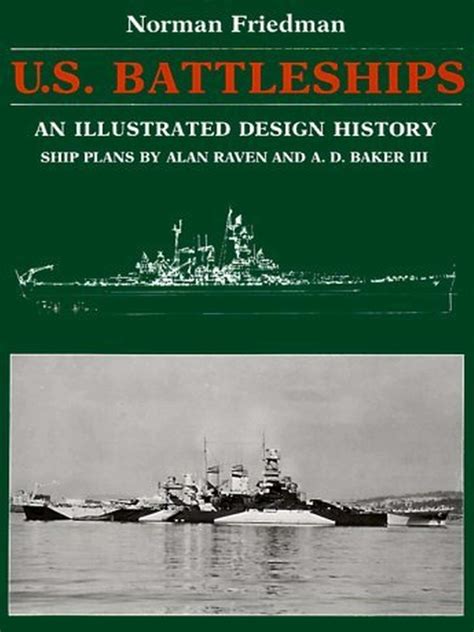 Read Online Pdf Download U S Battleships An Illustrated Design History Pdf 