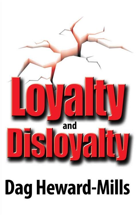 Download Pdf Loyalty And Disloyalty By Dag Heward Mills 