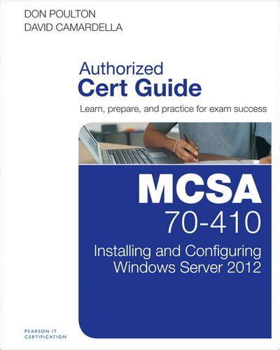 Download Pdf Mcsa 70 410 Cert Guide R2 Installing And Configuring 