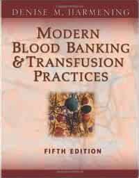 Download Pdf Modern Blood Banking By Denise Harmening 5Th Edition 
