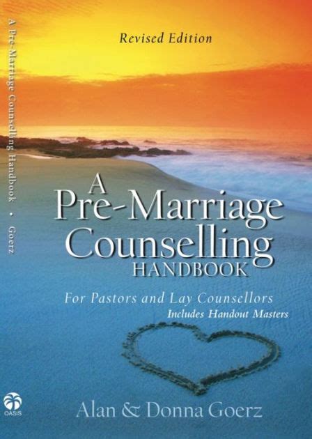 Download Pdf Pre Marriage Counseling Handbook Alan And Donna Goerz 