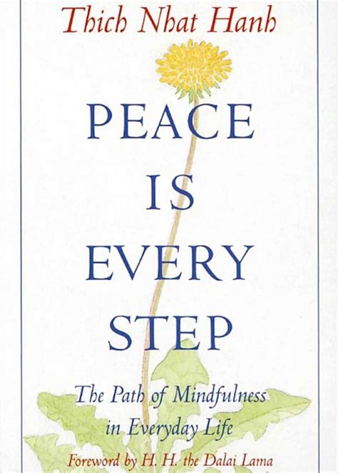 Peace Is Every Step