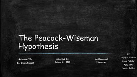 Peacock Wiseman Hypothesis