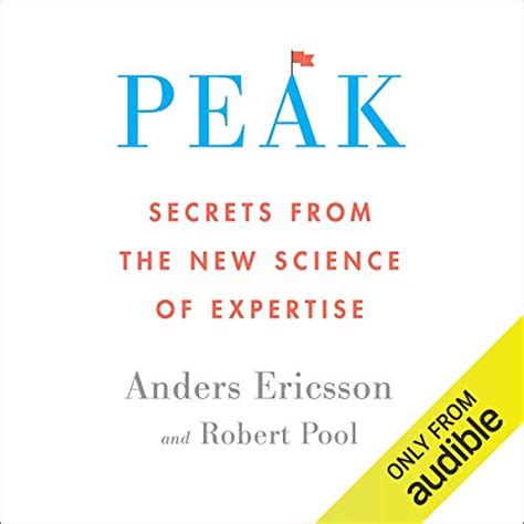 Read Peak Secrets From The New Science Of Expertise 