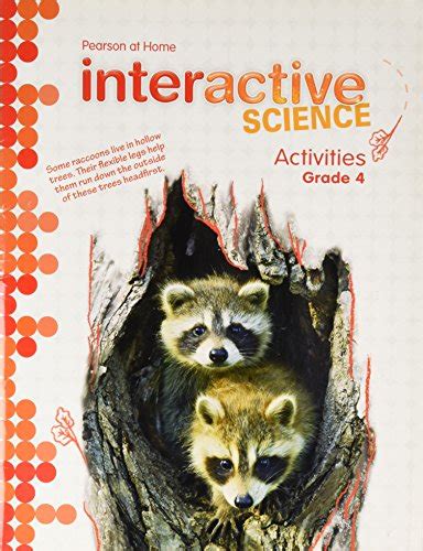 Pearson At Home Interactive Science Activities Grade 4 Interactive Science Workbook - Interactive Science Workbook