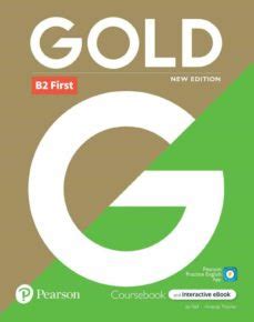 Pearson Gold First Coursebook With Key