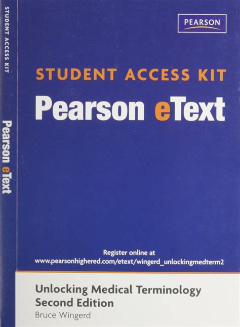 Pearson Unlocking Medical Terminology 2nd Edition Exams
