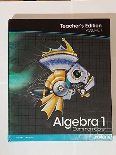 Read Online Pearson Algebra 1 Teacher Edition 2013 