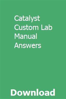 Read Pearson Catalyst Lab Manual Answers Broward College 