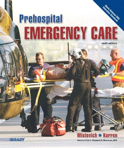 Read Pearson Prehospital Emergency Care 9Th Edition 