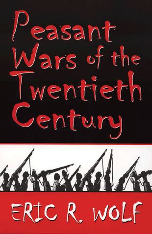 Read Peasant Wars Of The Twentieth Century 