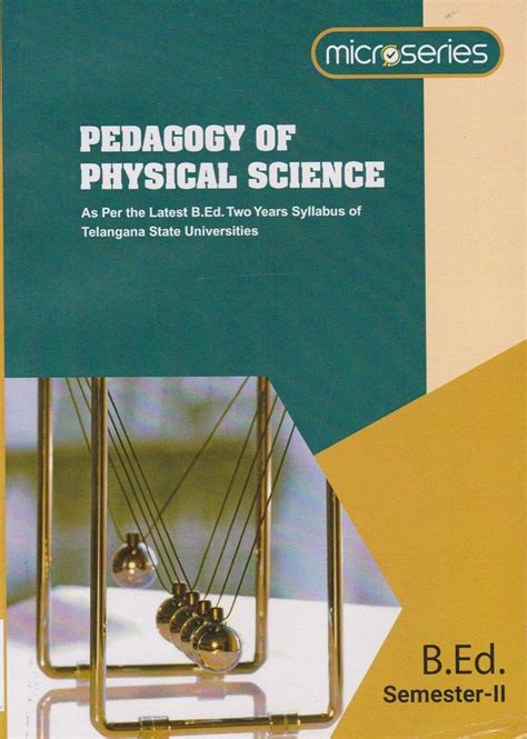 Pedagogy Of Physical Science B Ed Notes In Teaching Physical Science - Teaching Physical Science