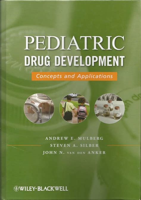 pediatric drug development concepts and applications v 1