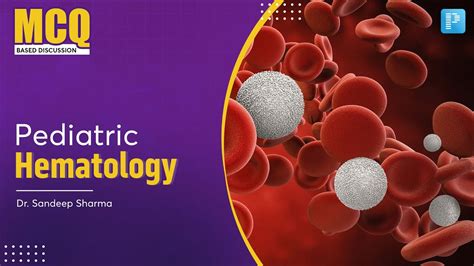 Pediatric Hematology Mcq