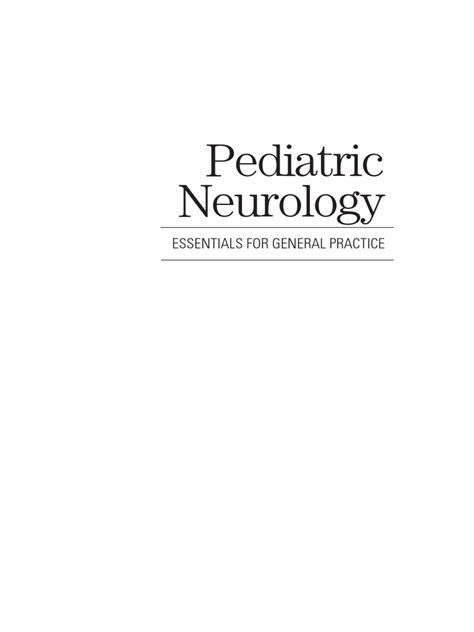 Pediatric Neurology Essentials For General Practice