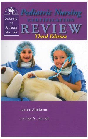 Pediatric Nursing Certification Review 3rd Edition