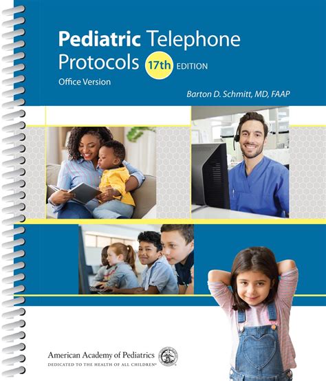 Pediatric Telephone Protocols Office Version