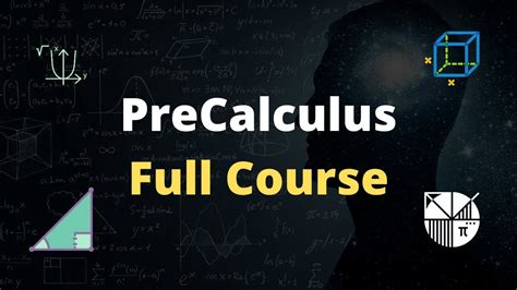 Pedram X27 S Pre Calculus Course Summer 2020 Math Safari - Math Safari