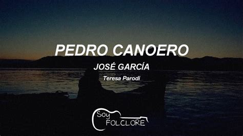 Pedro Canoero Letra