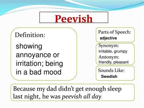 Peevish Meaning
