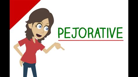 Pejorative Meaning