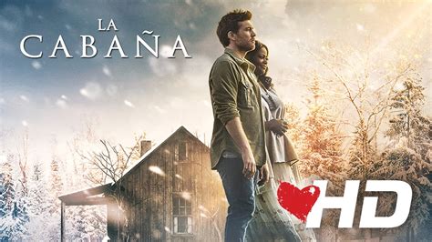 Pelicula La Cabaña