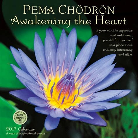 Download Pema Chodron 2017 Wall Calendar Awakening The Heart A Year Of Inspirational Quotes 