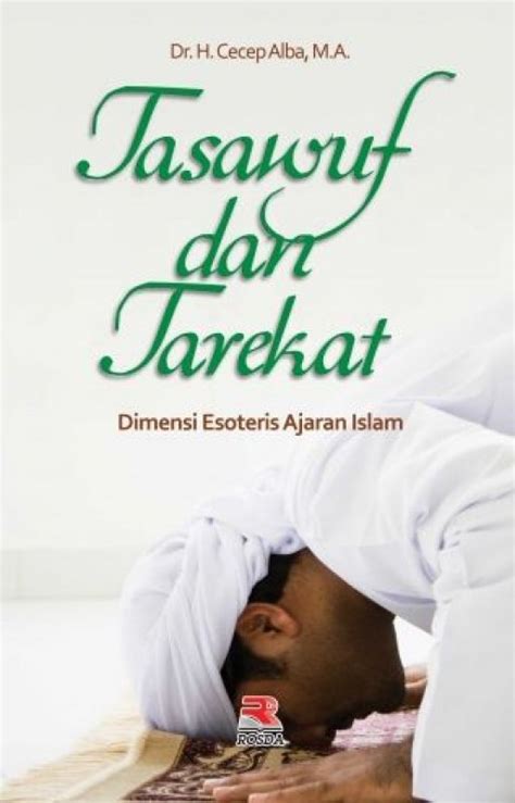 Read Online Pengamalan Tasawuf Dan Tarekat Melalui Islam 