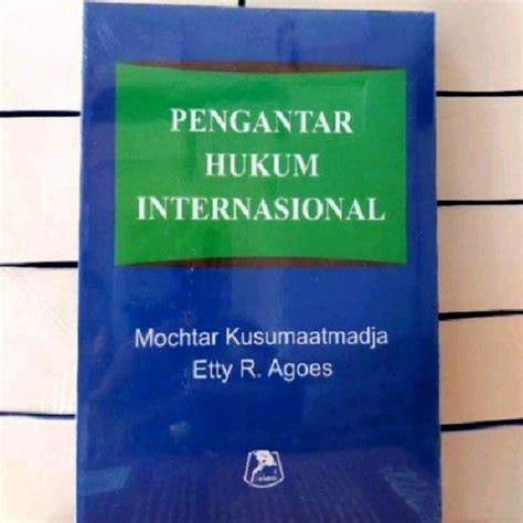 Full Download Pengantar Hukum Internasional Mochtar Kusumaatmadja 