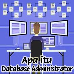 pengertian database administrator