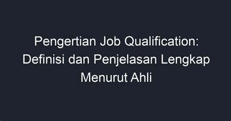 pengertian job qualification