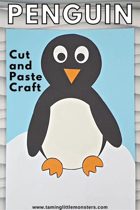 Penguin Cut And Paste Craft Taming Little Monsters Cut And Paste Template - Cut And Paste Template