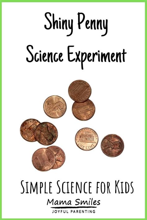 Penny Science Experiment Mama Smiles Joyful Parenting Shiny Penny Science Experiment - Shiny Penny Science Experiment