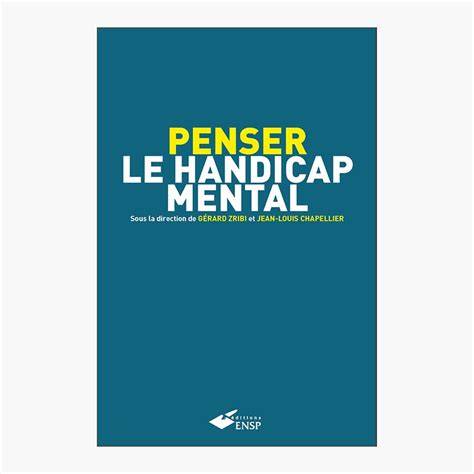 penser le handicap mental