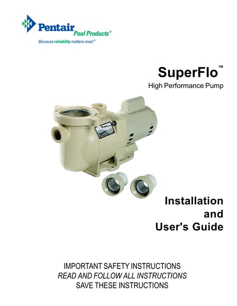 Read Pentair Superflo Pump Manual File Type Pdf 