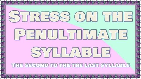 Penultimate Syllable
