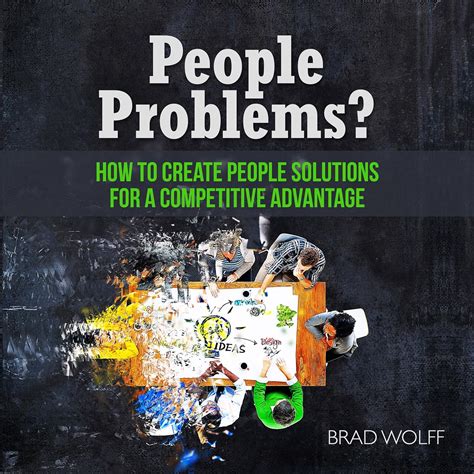 Read Online People Problems How To Create People Solutions For A Competitive Advantage 