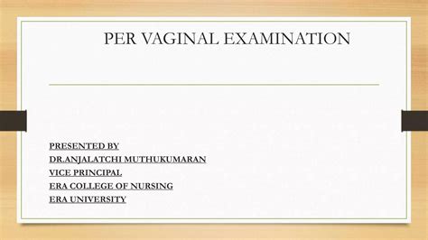 Per Vaginal Examination Ppt