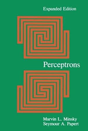 Read Online Perceptrons Mit Press An Introduction To Computational Geometry Expanded Edition 