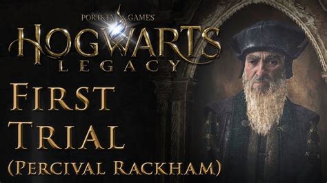 Percival Rackham S Trial Walkthrough