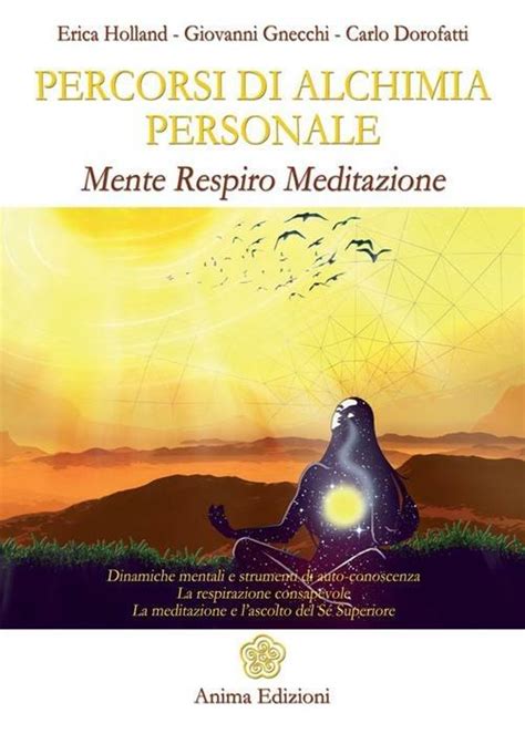 Download Percorsi Di Alchimia Personale Mente Respiro Meditazione Manuali Per Lanima 