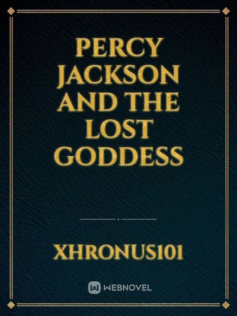 Read Percy Jackson And The Lost Goddess Pdf Free Download 