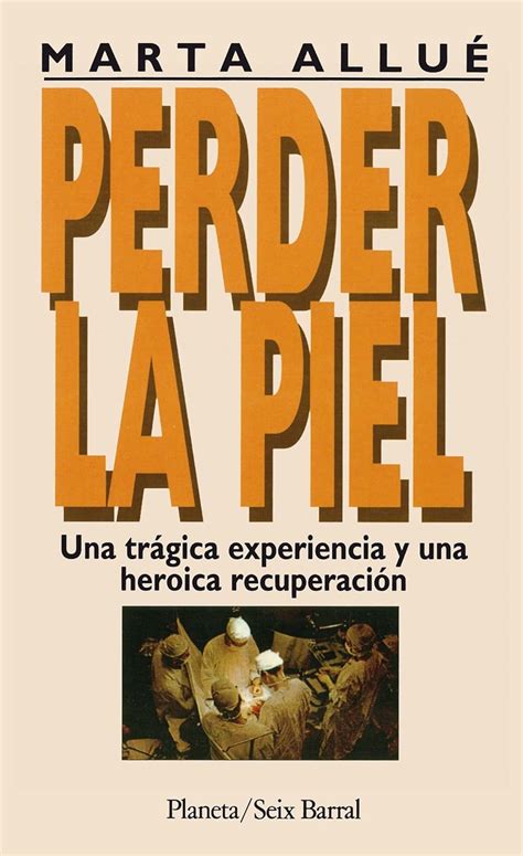 Perder La Piel