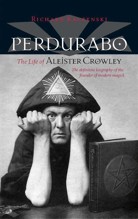 Download Perdurabo The Life Of Aleister Crowley 