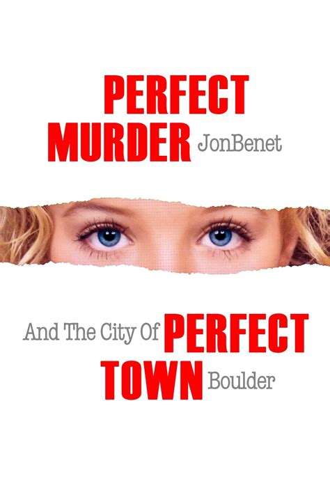 perfect murder perfect town the uncensored story