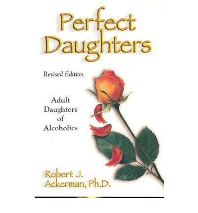 Read Online Perfect Daughters Revised Edition 