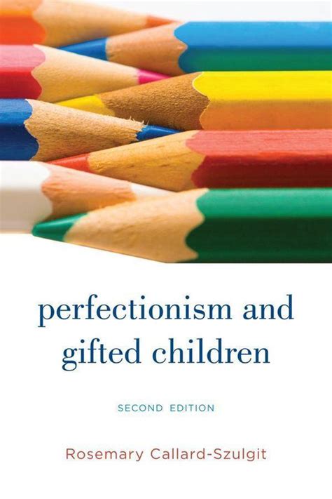 Read Perfectionism And Gifted Children By Rosemary Callard Szulgit 