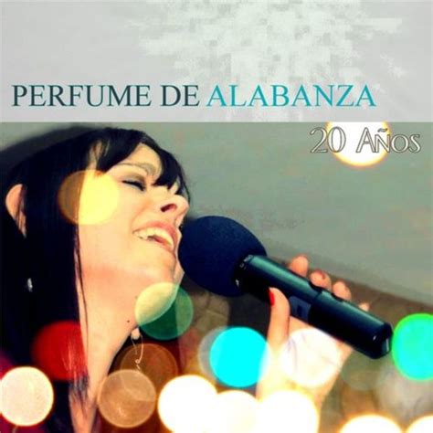 Perfume De Alabanza
