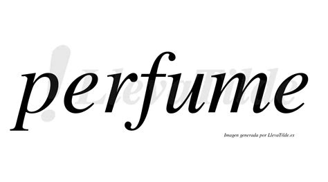Perfume Lleva Tilde