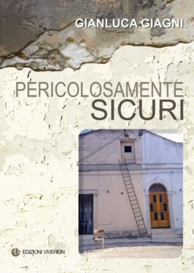 Pericolosamente Sicuri